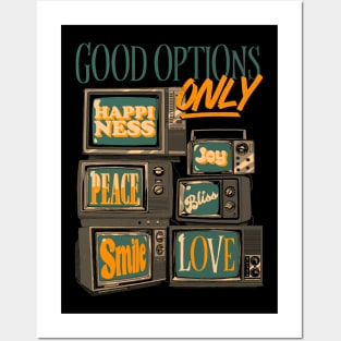 Good Options Only! Posters and Art